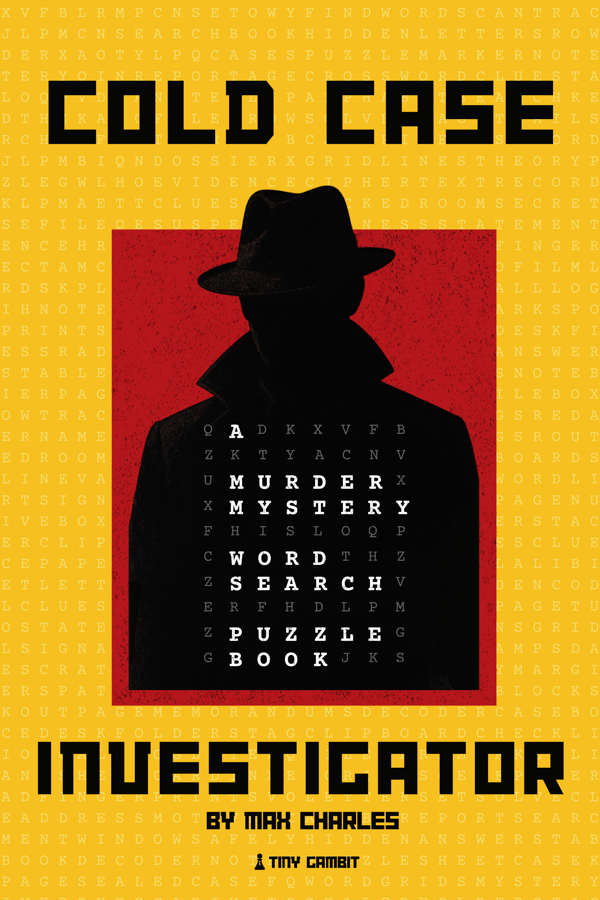 Cold Case Investigator — a murder mystery word search puzzle book